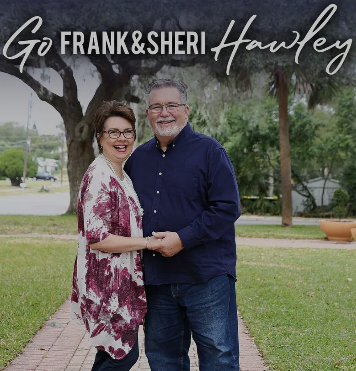 Pastors Frank and Sheri Hawley